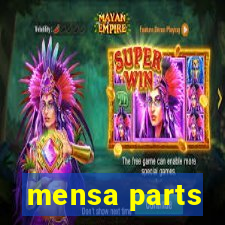 mensa parts